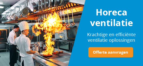 Afzuiging horeca en keuken