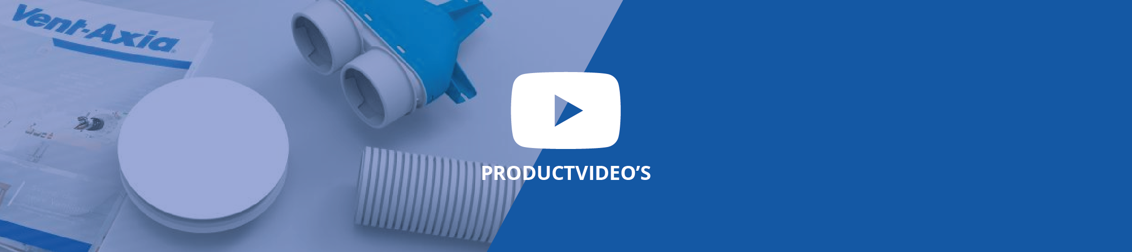 Product video's Vent-Axia