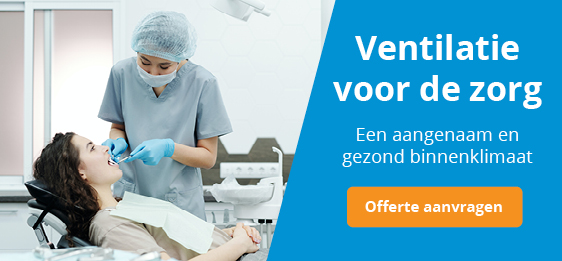 Ventilatie in ziekenhuizen, verzorgingshuizen en tandartspraktijken